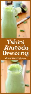 Pinterest Pin for Tahini Avocado Dressing
